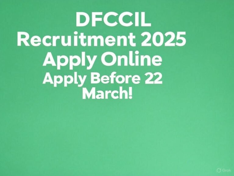 DFCCIL Recruitment 2025 Apply Online-Apply Before 22 March!