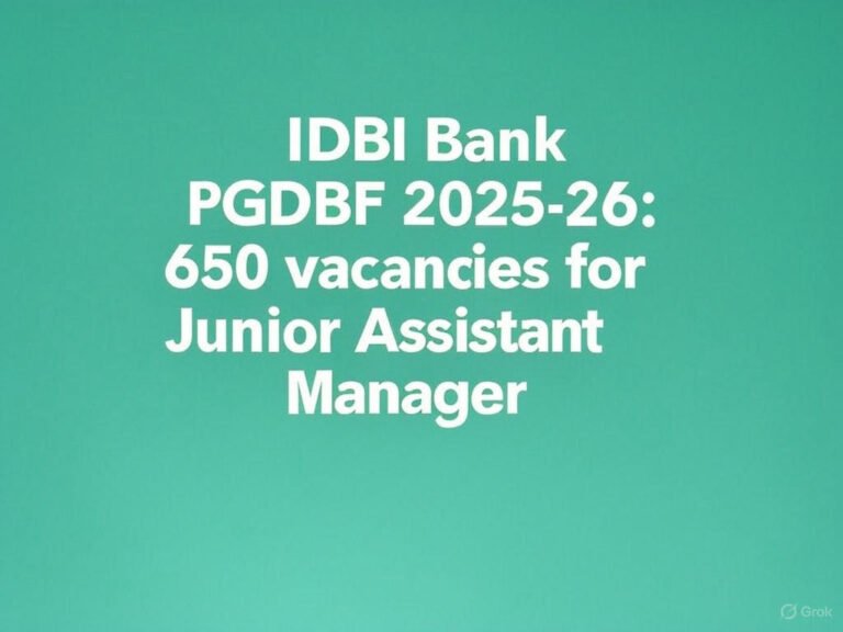 IDBI Bank PGDBF 2025-26 Recruitment-650 Vacancies for Junior Assistant Manager