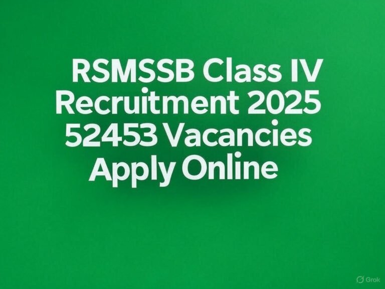 RSMSSB Class IV Recruitment 2025 Notification (52453 Vacancies) - Apply Online